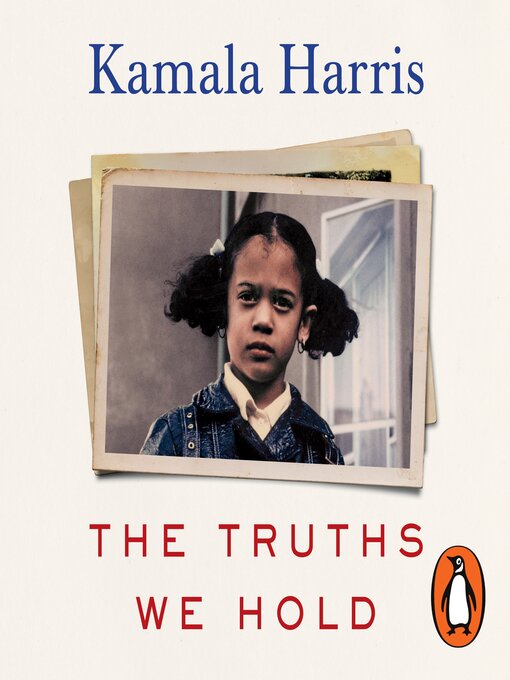 Title details for The Truths We Hold by Kamala Harris - Available